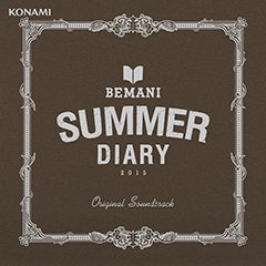 BEMANI SUMMER DIARY 2015 Original Soundtrack