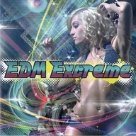 EDM Extreme