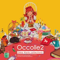 Occolle2 -Okka Works Collection2-